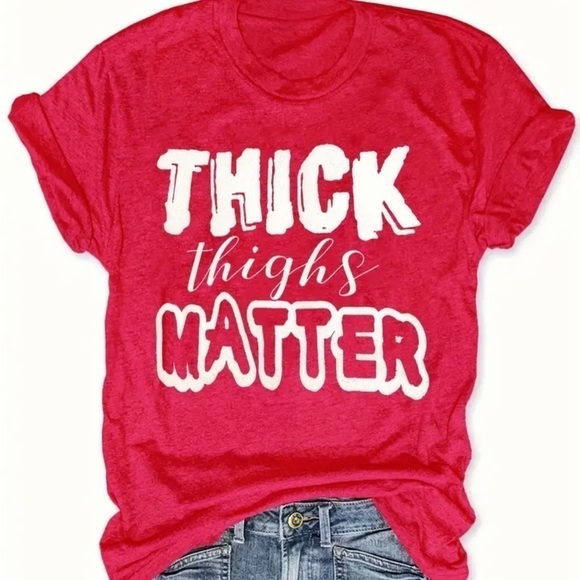 Printed Perfection Boutique Tops - Plus Size T-Shirt, red thick thighs matter Women's Plus Size Clothing, 3X